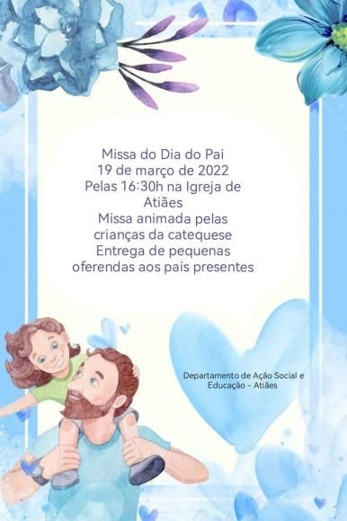 Dia do Pai em Atiães - 19-03-2022