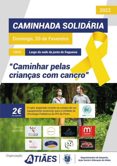 Caminhada Solidária pelas crianças com cancro - Atiães- 20 de fevereiro de 2022